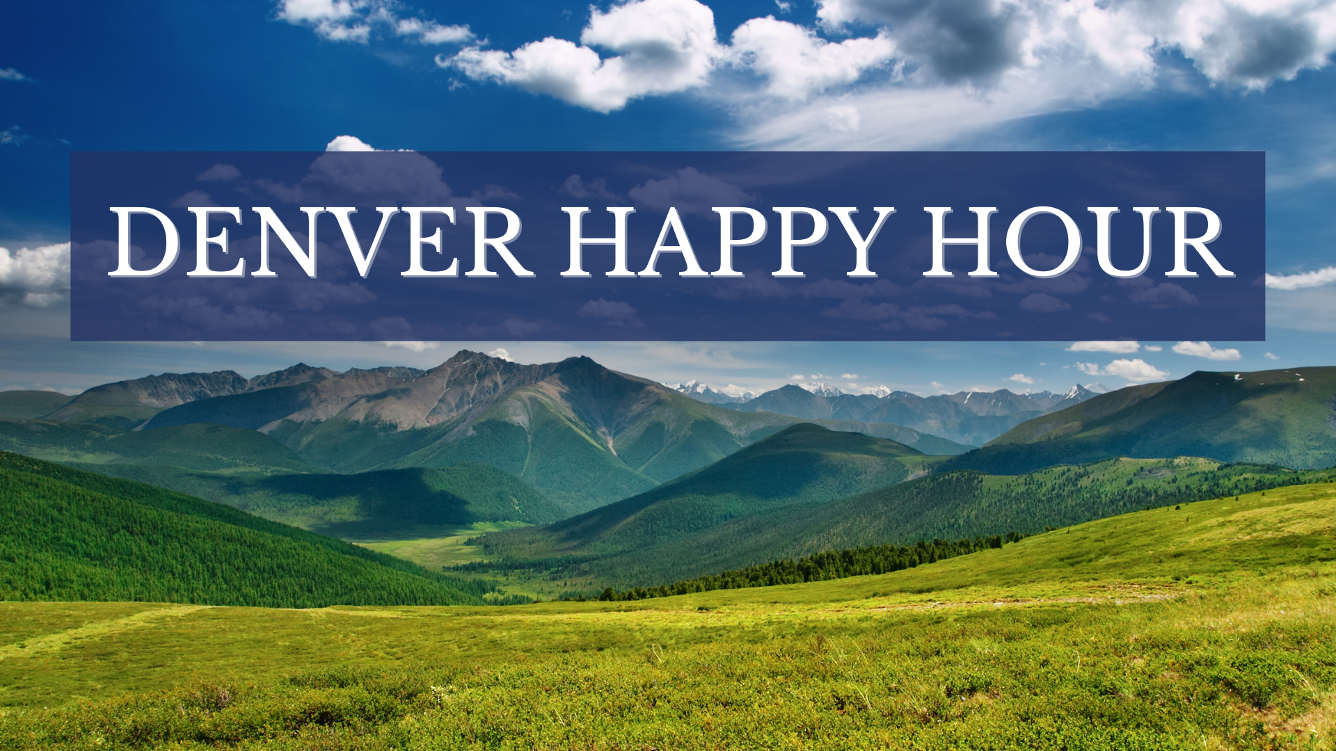 image for Denver Happy Hour