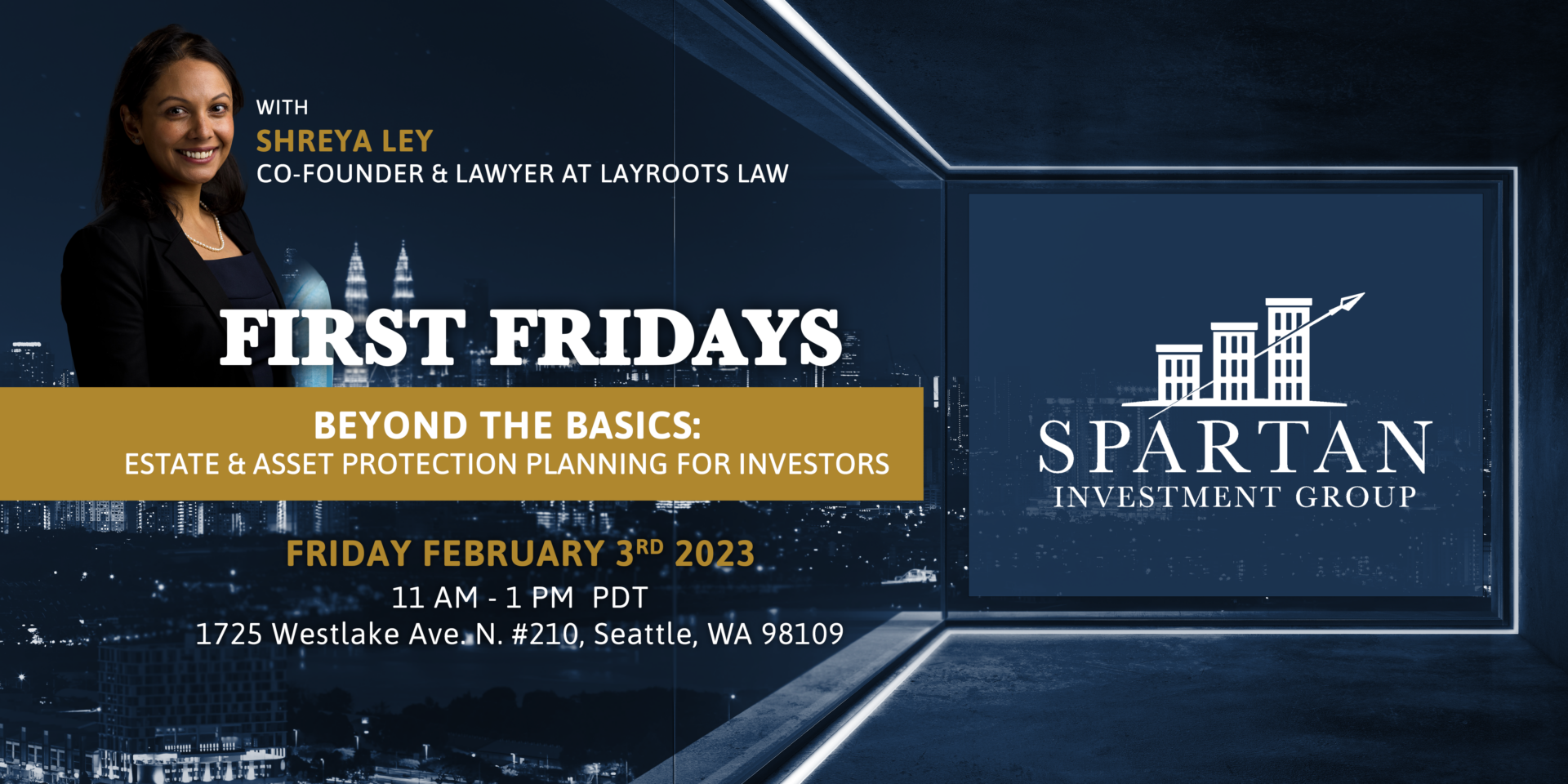 image for First Fridays at SIG: Beyond the Basics – Estate & Asset Protection Planning for Investors